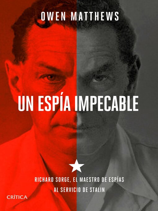 Title details for Un espía impecable by Owen Matthews - Available